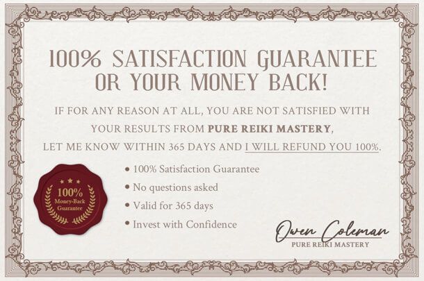 Pure Reiki Mastery Money back guarantee